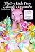 The My Little Pony Collector's Inventory: A Complete Checklist of All US Ponies, Playsets and Accessories from 1981 to 1992
