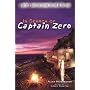 In Search of Captain Zero : A Surfer's Road Trip Beyond the End of the Road