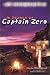In Search of Captain Zero : A Surfer's Road Trip Beyond the End of the Road width=