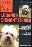 Le Dandie-Dinmont Terrier->Cliquez sur l'image pour obtenir des informations sur ce livre