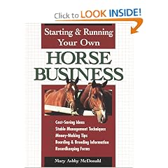 Starting & Running Your Own Horse Business