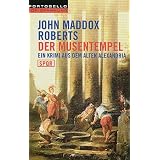 Der Musentempel: Ein Krimi aus dem alten Alexandria - SPQRvon "John Maddox Roberts"