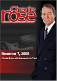 Charlie Rose with Alwaleed bin Talal (November 7, 2005)