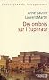 Des ombres sur l'Euphrate : Chroniques de M�sopotamie