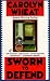 Books : Sworn to Defend