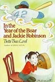 In the Year of the Boar and Jackie Robinson