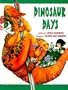 Dinosaur Days