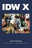IDW X Covers IDW X Covers
