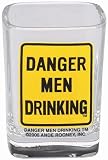 Danger Men Drinking Shot Glass
