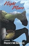 Night Mare:  a Mystery