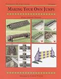 Making Your Own Jumps (Threshold Picture Guides Series)