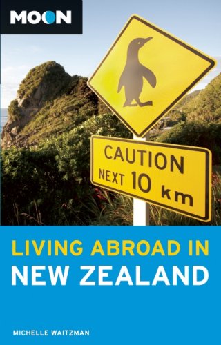 City Travel Guides Discounted  Books : Moon Living Abroad in New Zealand