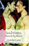 Soul Mates: Bound By Blood