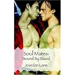 Soul Mates: Bound By Blood