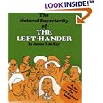 The Natural Superiority of the Left-Hander