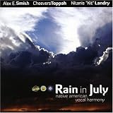 Rain in July: Native American Vocal Harmony
