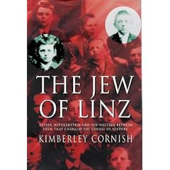 The Jew of Linz: Wittgenstein, Hitler and Their Secret Battle for the Mind
