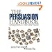 The Persuasion Handbook: Developments in Theory and Practice