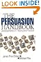 The Persuasion Handbook...