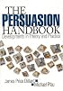 The Persuasion Handbook: Developments in Theory and Practice