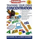 teaching your child concentration a playskool guide