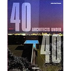 40 Under 40: Young Architects for the New Millennium (Specials)
