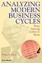 Analyzing Modern Business Cycles: Essays Honoring Geoffrey H. Moore