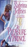 To Pleasure a Prince