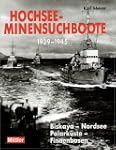 Hochsee-Minensuchboote 1939 - 1945. B...