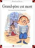 Grand-p�re est mort
