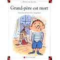 Grand-p�re est mort