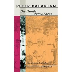 Die Hunde vom Ararat: Eine armenische Kindheit in Amerika