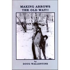 Making Arrows the Old Way