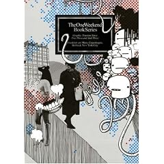 Graphic Tourism Since Two Thousand and Three: Frankfurt, Copenhagen, Berlin and New York (One Weekend Book)