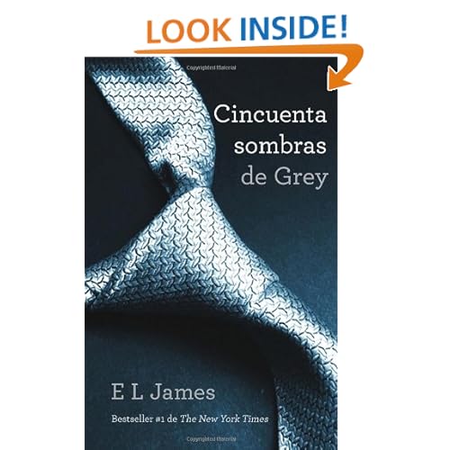 Cincuenta sombras de Grey (Vintage Espanol) (Spanish Edition)