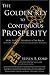 Book The Golden Key to Continuous Prosperity: How to Vote Yourself a Tax Break (Without Any Reduction in Government Revenue)