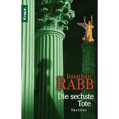 Die sechste Tote: Thriller