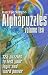 Alphapuzzles: A Collection of Alphapuzzles from the "Daily Express": v. 10 (Crossword)