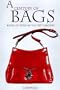 A Century of Bags