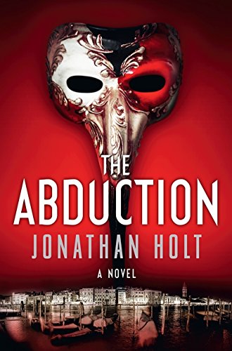 The Abduction: A Novel (Carnivia Trilogy, The)