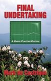 Final Undertaking: Buryin' Barry Mystery