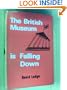 The British Museum is Falling Down
