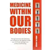 Medicine Within Our Bodies