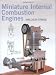 Miniature Internal Combustion Engines