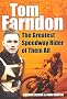 Tom Farndon: The Greatest Speedway Rider of Them All