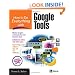 How to Do Everything with Google Tools