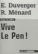 Vive Le Pen !