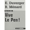 Vive Le Pen !