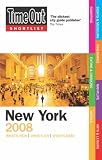 Time Out Shortlist New York 2008 (Time Out Shortlist)