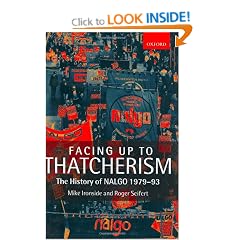 Facing Up to Thatcherism: The History of NALGO 1979-93: The History of NALGO 1979-1993